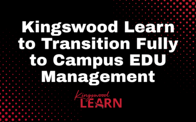 Kingswood Learn to Transition Fully to Campus EDU Management